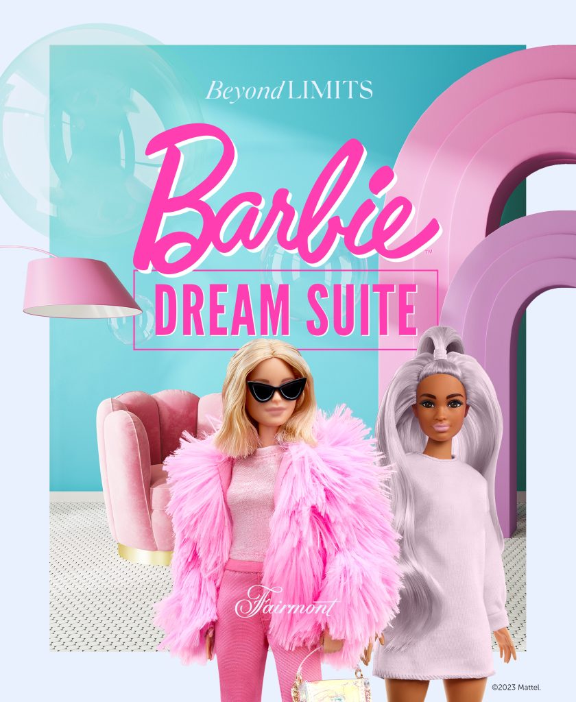 Photo of an advertisement for The Barbie Dream Suites. There are two Barbies in the photo and text that reads: "Beyond limits, Barbie Dream Suite, Fairmont."