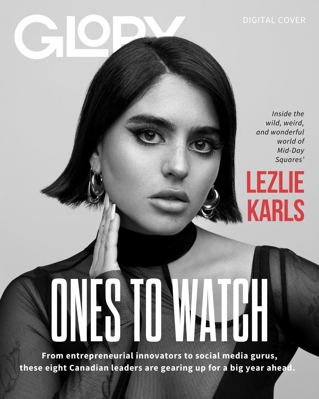 Lezlie Karls on the cover of GLORY magazine. It is a black and white photo of her with cropped hair and a sheer top with text overlaid on top.
